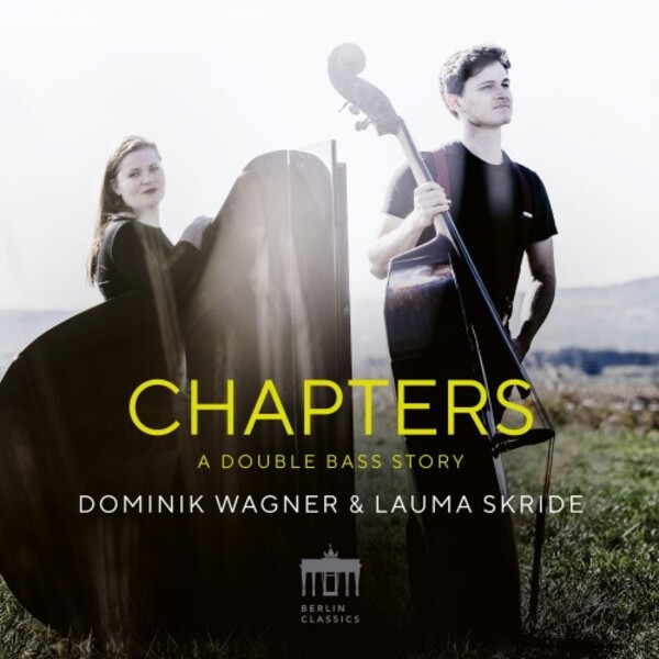 Chapters: A Double Bass Story | Berlin Classics 0302929BC