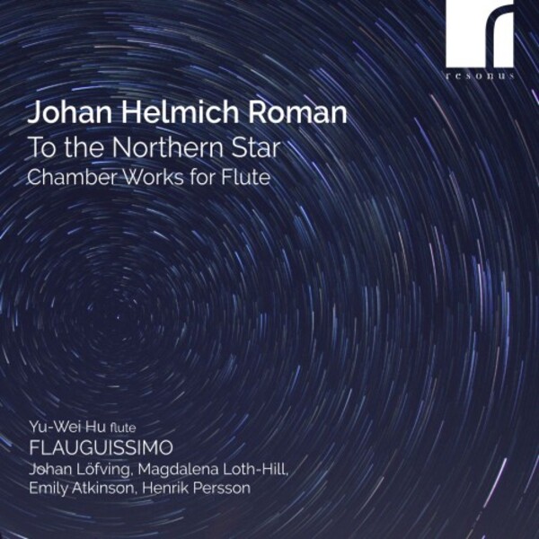 JH Roman - To the Northern Star: Chamber Works for Flute | Resonus Classics RES10316