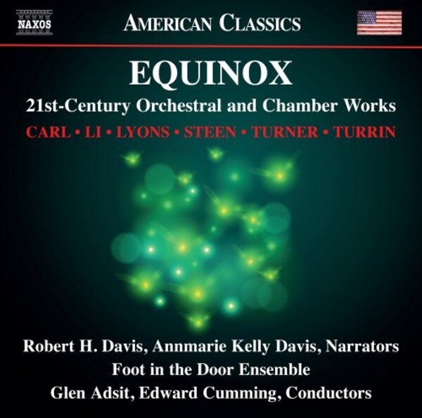 Equinox: 21st-Century Orchestral and Chamber Works | Naxos - American Classics 8559896