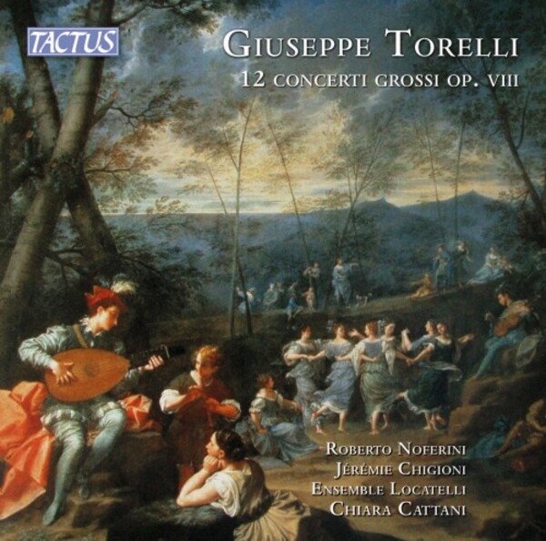 Torelli - 12 Concerti grossi, op.8 | Tactus TC652090