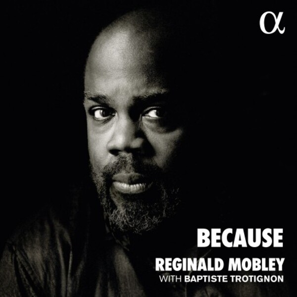 Reginald Mobley: Because | Alpha ALPHA936