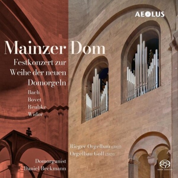 Mainz Cathedral: Festive Concert for the Consecration of the new Organs | Aeolus AE11381
