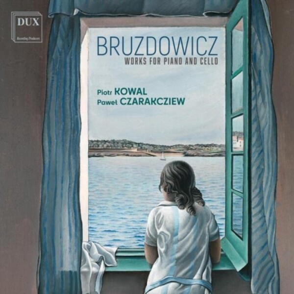 Bruzdowicz - Works for Piano and Cello