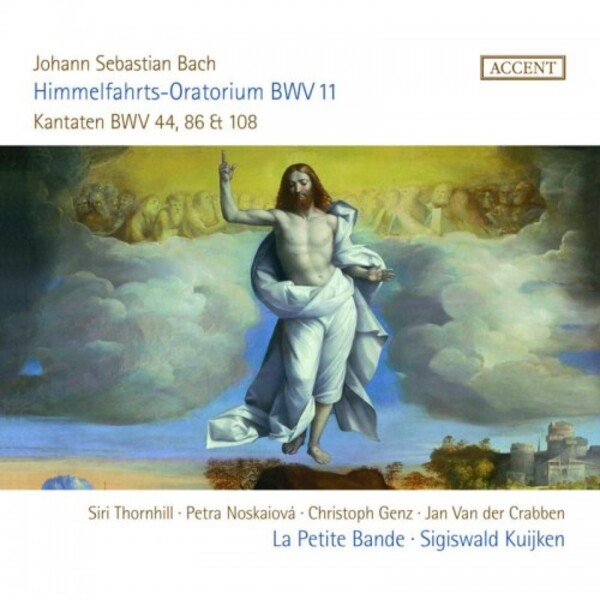 JS Bach - Ascension Oratorio, Cantatas BWV 44, 86 & 108