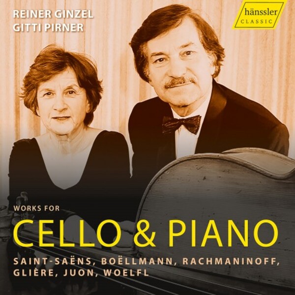 Saint-Saens, Boellmann, Rachmaninov, Gliere, Juon, Woelfl - Works for Cello & Piano | Haenssler Classic HC23009