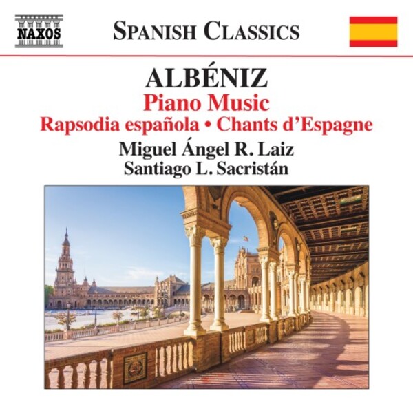 Albeniz - Piano Music Vol.9: Rapsodia espanola, Chants dEspagne, etc. | Naxos - Spanish Classics 8573927