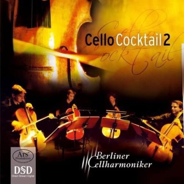 Cello Cocktail 2: Cello Quartet Arrangements | Ars Produktion ARS38007