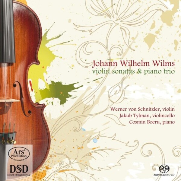 Wilms - Violin Sonatas & Piano Trio