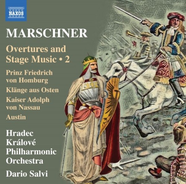 Marschner - Overtures and Stage Music Vol.2 | Naxos 8574482