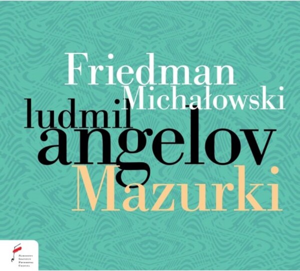 Friedman & Michalowski - Mazurkas | NIFC (National Institute Frederick Chopin) NIFCCD147