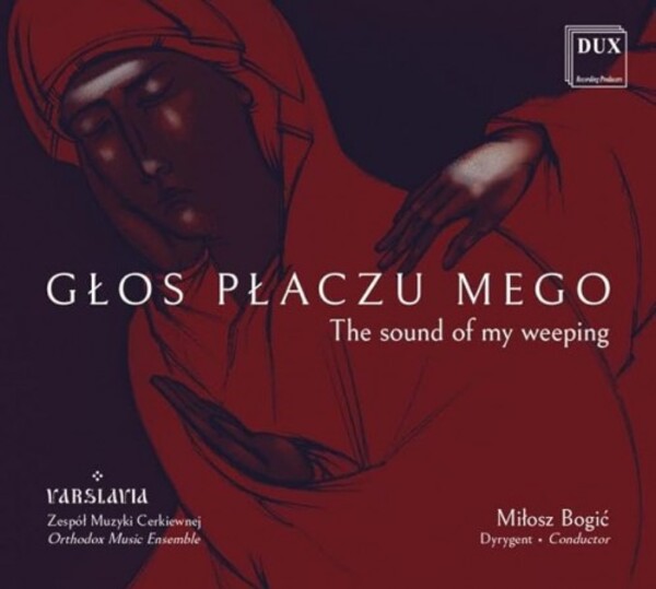 Glos placzu mego (The Sound of My Weeping) | Dux DUX1980