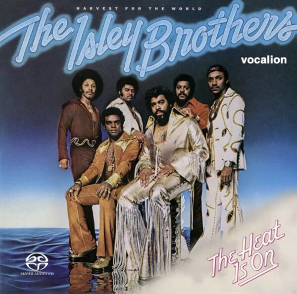 The Isley Brothers: The Heat Is On & Harvest for the World