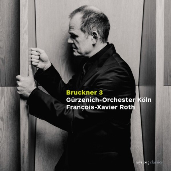 Bruckner - Symphony no.3 | Myrios MYR033