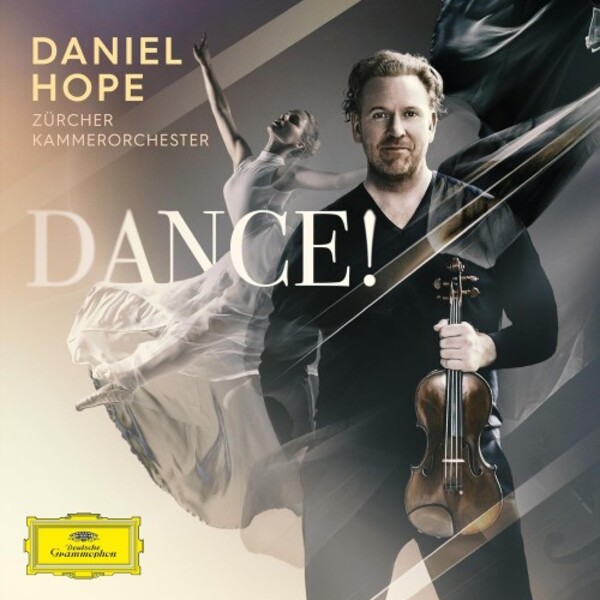 Daniel Hope: Dance | Deutsche Grammophon 4864994