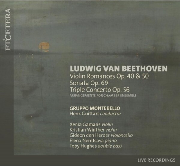 Beethoven - Violin Romances, Cello Sonata no.3, Triple Concerto | Etcetera KTC1799
