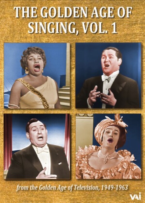 The Golden Age of Singing Vol.1 (DVD) | VAI DVDVAI4701