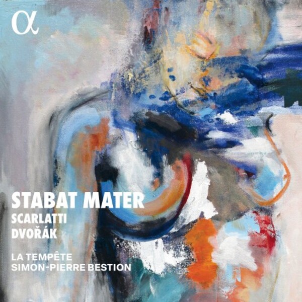 Scarlatti & Dvorak - Stabat Mater | Alpha ALPHA1054