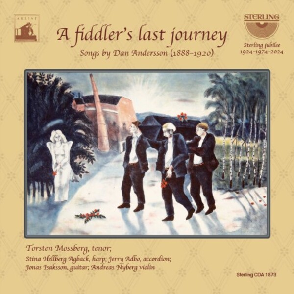 A Fiddlers Last Journey: Settings of Poems by Dan Andersson
