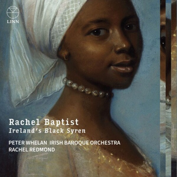 Rachel Baptist: Irelands Black Syren
