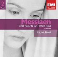Olivier Messiaen - Vingt Regards sur l&rsquo;enfant Jesus, 8 Preludes
