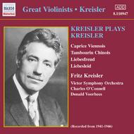 Kreisler plays Kreisler | Naxos - Historical 8110947