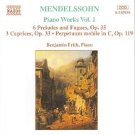 Mendelssohn - Piano Works vol. 1