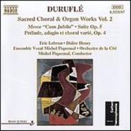 Durufle - Sacred Choral & Organ works vol. 2