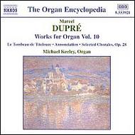 Dupr - Works For Organ vol. 10 | Naxos 8553921