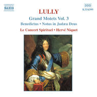 Lully - Grand Motets Vol 3