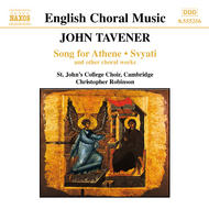 Tavener - Song for Athene, Svyati | Naxos - English Choral Music 8555256