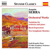 Serra - Orchestral Works | Naxos 8555871