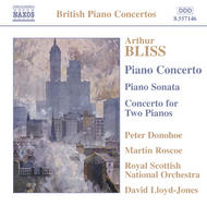 Bliss - Piano Concerto, Piano Sonata, Concerto for 2 Pianos | Naxos - British Piano Concertos 8557146