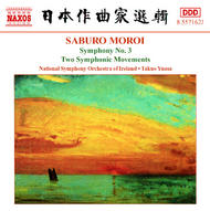 Moroi - Symphony No. 3, Op. 25, Sinfonietta, Op. 24, Two Symphonic Movements, Op. 22