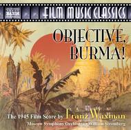 Waxman - Objective Burma | Naxos - Film Music Classics 8557706