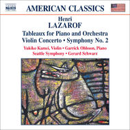 Lazarof - Tableaux, Violin Concerto, Symphony No. 2 | Naxos - American Classics 8559159