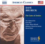 Brubeck - The Gates Of Justice | Naxos - American Classics 8559414