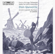 Don Quixotte  Suites by Telemann | BIS BISCD1226