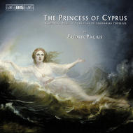 The Princess of Cyprus | BIS BISCD1340
