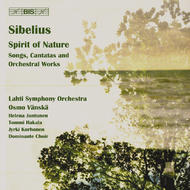 Sibelius  Spirit of Nature, Songs, Cantatas and Orchestral Works