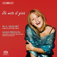 Mozart  Un moto di gioia: Opera & Concert Arias