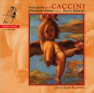 Caccini - Nuove Musiche | Channel Classics CCSSA21305