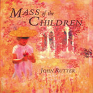 Rutter - Mass Of The Children