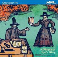 Christopher Fox - A Glimpse of Sions Glory | NMC Recordings NMCD114