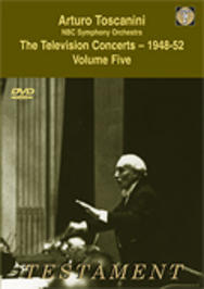 Toscanini - The Television Concerts vol.5 | Testament SBDVD1007