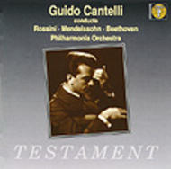 Guido Cantelli conducts Beethoven, Mendelssohn & Rossini