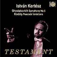 Shostakovich - Symphony No.5 / Kodaly - Peacock Variations