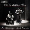 Into the Depth of Time � Japanese music for accordion and viola