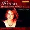 Handel - Harpsichord Works Vol 2
