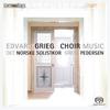 Grieg - Choral Music