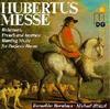 Hubertusmesse (Bohemian, French and Austrian Hunting Music for Parforce Horns)